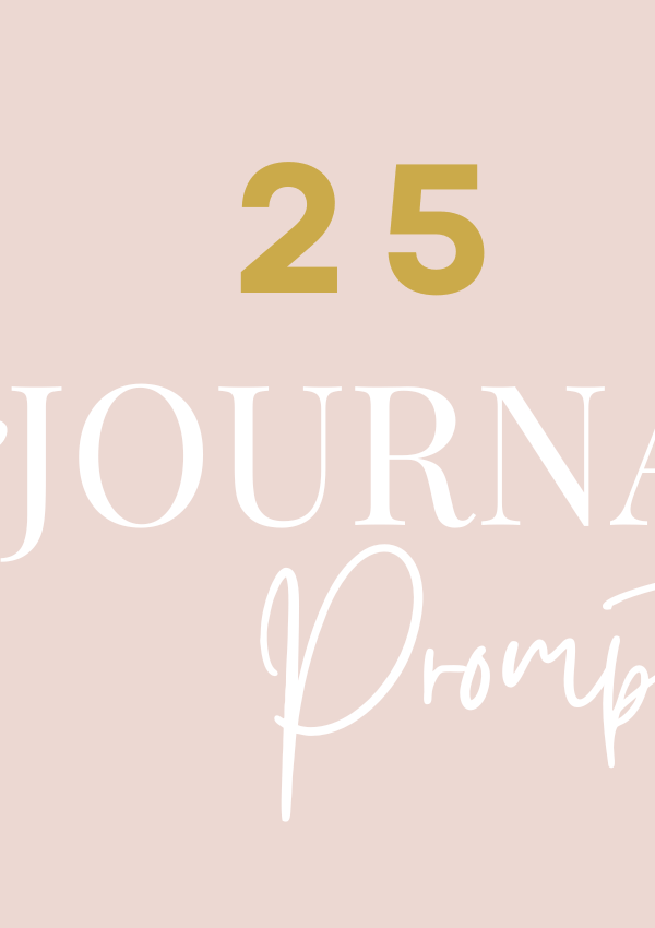 25 Journal Prompts