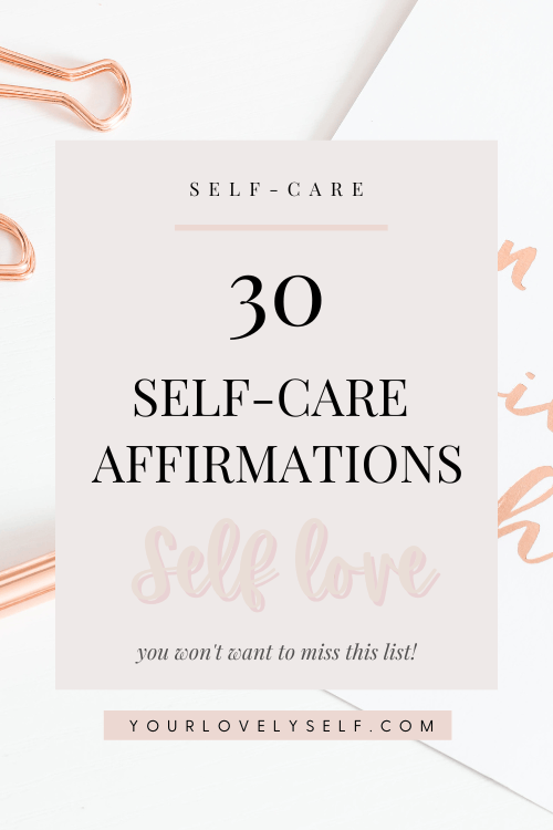 30 Self-Care Affirmations
